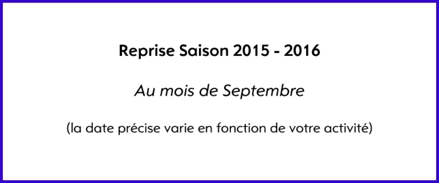 Inscription Saison 2015-2016